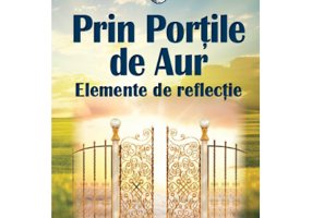 Prin portile de aur. Elemente de reflectie
