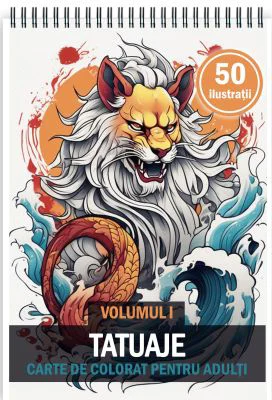 Carte de colorat pentru adulti, 50 de ilustratii, Tatuaje, Volumul 1