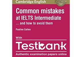 Common Mistakes at IELTS and How to Avoid Them - Intermediate Paperback with IELTS General Training Testbank