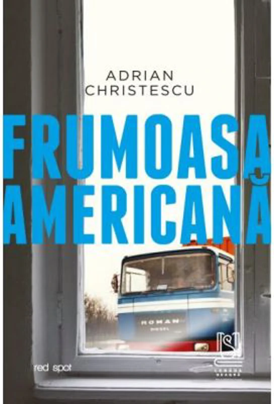 Frumoasa americana - Adrian Christescu