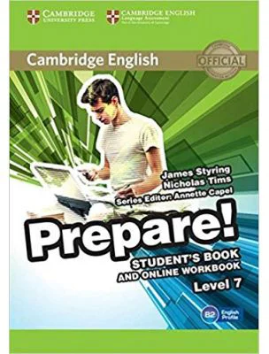 Cambridge English: Prepare! Level 7 - Student's Book (and Online Workbook)