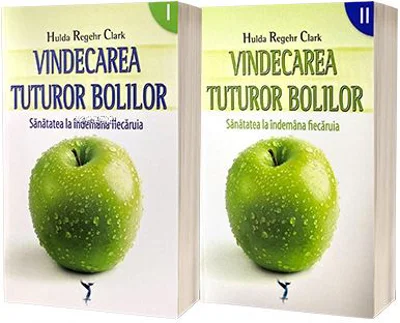 Vindecarea tuturor bolilor 1+2 - Hulda Regehr Clark