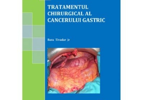 Tratamentul chirurgical al cancerului gastric. Alb-negru - Bara Tivadar jr