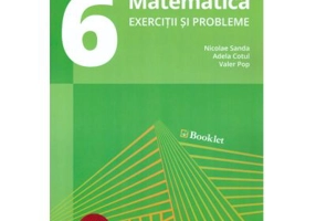 Matematica. Exercitii si probleme pentru clasa a 6-a - Nicolae Sanda