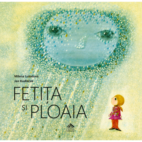 Fetita si ploaia - Milena Lukesova, ilustratii de Jan Kudlacek
