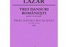 Trei dansuri romanesti pentru vioara si pian - Filip Lazar