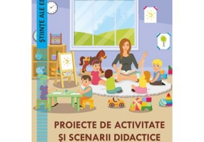 Proiecte de activitate si scenarii didactice. Invatamant prescolar - Nicoleta Din