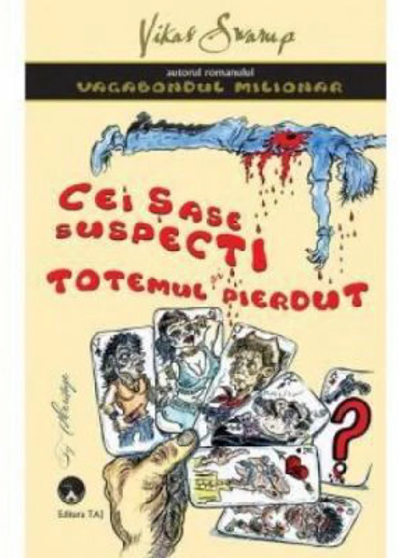 Cei sase suspecti si totemul blestemat