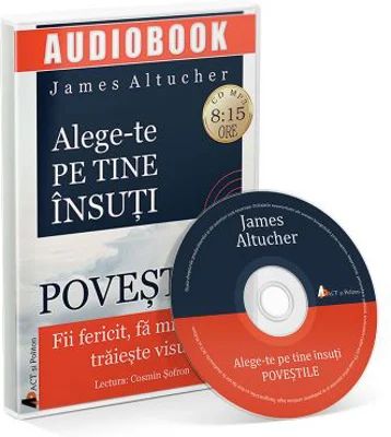 Alege-te pe tine insuti. Povestile. Audiobook - James Altucher