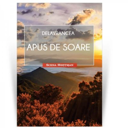 Apus de soare. Colectia Scena Hoffman