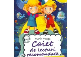 Caiet de lecturi recomandate. Clasa 4 - Maria Vantu