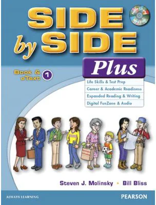 Side by Side Plus 1 Student's Book &amp; eText with Audio CD - Steven J. Molinsky, Bill Bliss