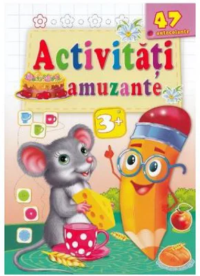 Activitati amuzante. Soricelul 47 autocolante 3 ani+