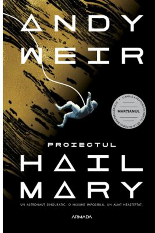 Proiectul Hail Mary. Paperback