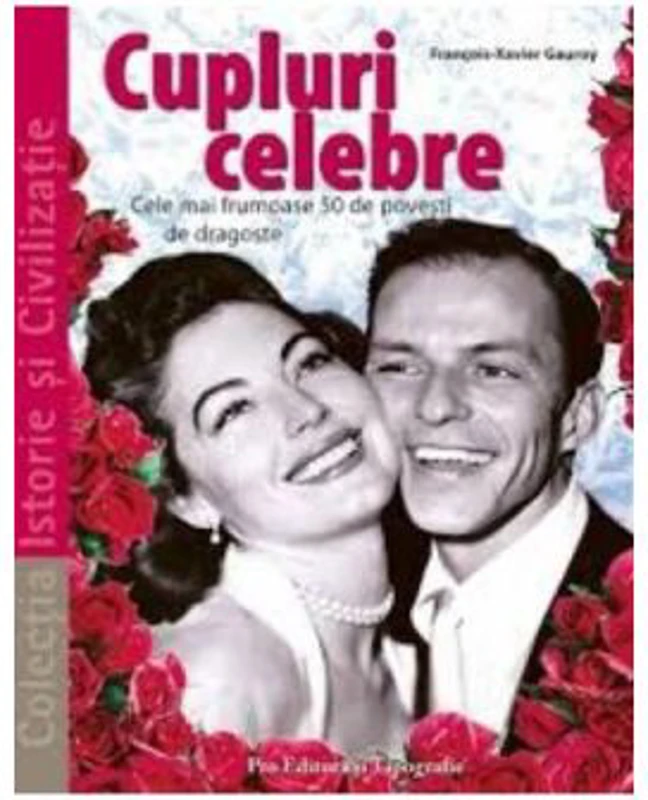 Cupluri celebre - Francois-Xavier Gauroy