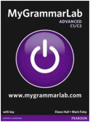 MyGrammarLab Advanced with Key and MyLab Pack. Advanced Level - Mark Foley, Diane Hall