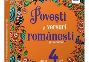 Povesti si versuri romanesti si nu numai pentru 4 ani