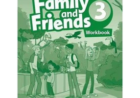 Family and Friends Level 3. Workbook - Liz Driscoll