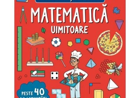 Activitati STEM. Matematica uimitoare - Hannah Wilson