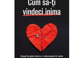 Cum sa-ti vindeci inima - Jackson Mackenzie