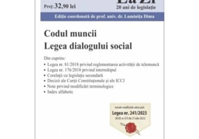 Codul muncii. Legea dialogului social. Actualizat la 20. 10. 2023