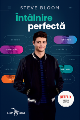 Intalnire perfecta - Steve Bloom