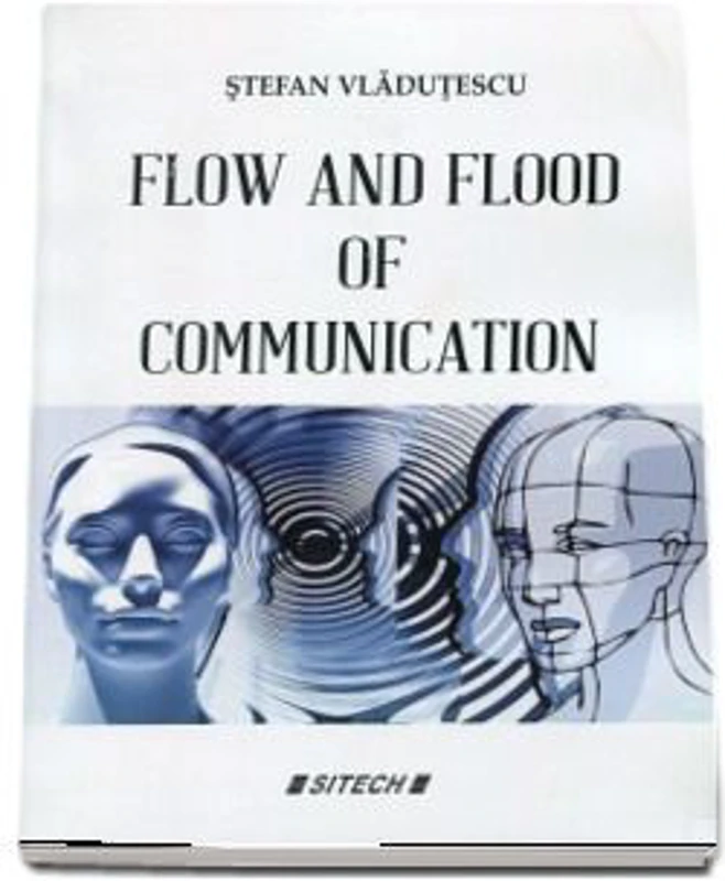 Flow and flood of communication