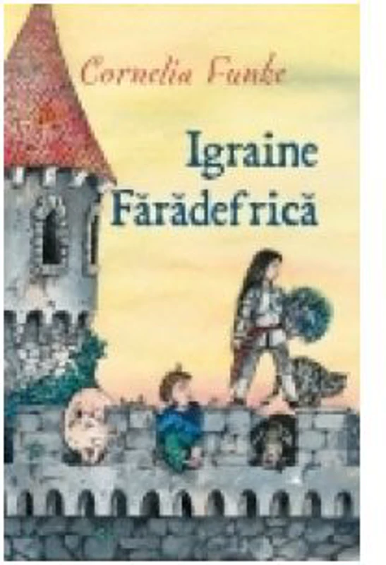 Igraine faradefrica - Cornelia Funke