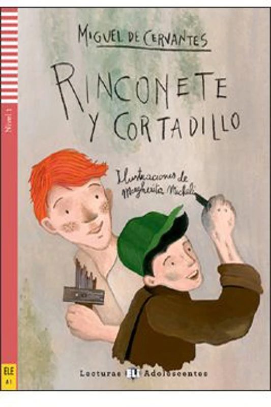 Rinconete y Cortadillo - Miguel de Cervantes