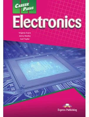 Curs limba engleza Career Paths Electronics Manualul elevului cu digibook app. - Virginia Evans