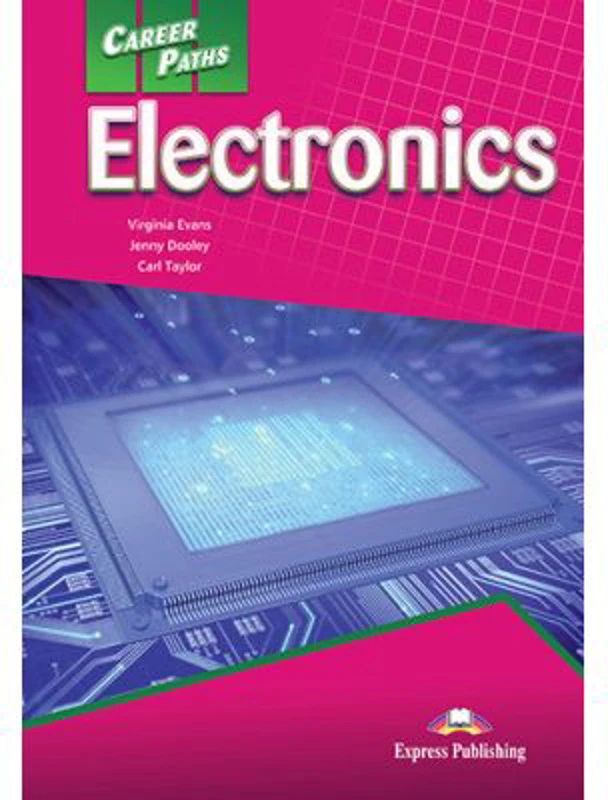 Curs limba engleza Career Paths Electronics Manualul elevului cu digibook app. - Virginia Evans