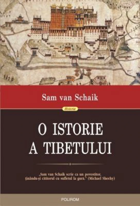 O istorie a Tibetului - Sam van Schaik