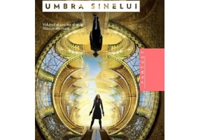 Umbra sinelui. Volumul V