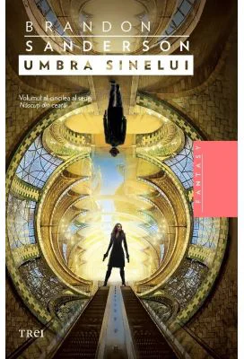 Umbra sinelui. Volumul V