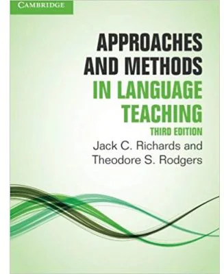 Approaches and Methods in Language Teaching - Jack C. Richards