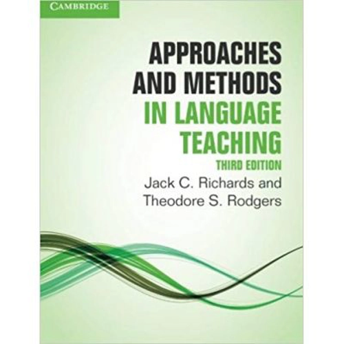 Approaches and Methods in Language Teaching - Jack C. Richards