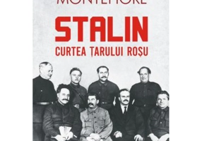 Stalin. Curtea tarului rosu (editia 2023) - Simon Sebag Montefiore