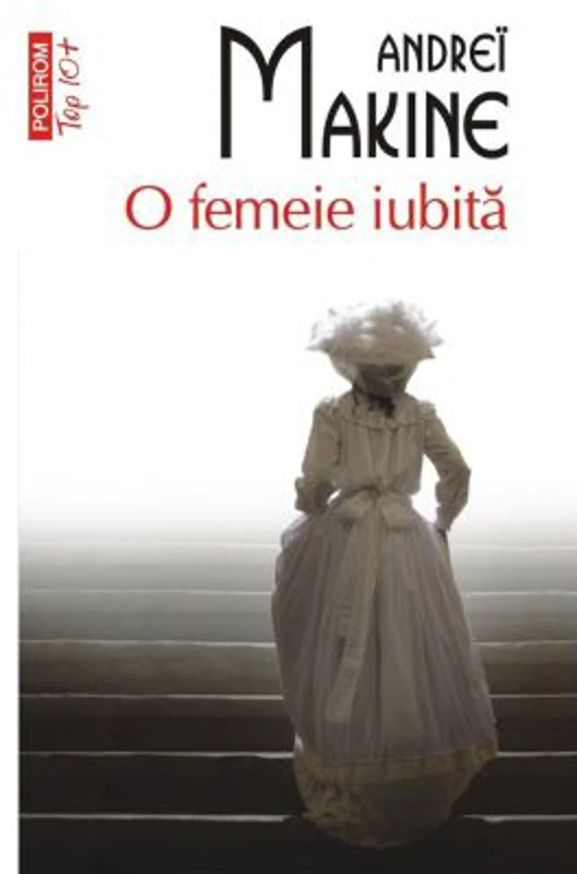 O femeie iubita (editie de buzunar) - Andrei Makine