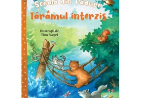 Scoala din padure. Taramul interzis - Ann-Katrin Heger