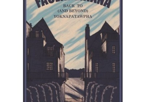 Faulkneriana: Back to (and Beyond) Yoknapatawpha - Anca Peiu