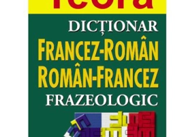 Dictionar frazeologic francez-roman, roman-francez