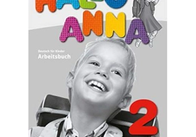 Hallo Anna 2, Arbeitsbuch. Deutsch für Kinder - Olga Swerlova