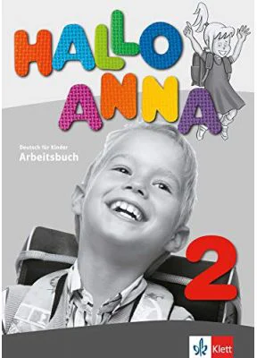 Hallo Anna 2, Arbeitsbuch. Deutsch für Kinder - Olga Swerlova