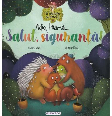 Adio, Teama... Salut, Siguranta! - Ana Serna, Henar Inigo