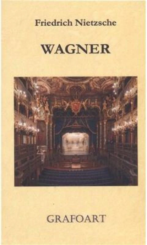 Wagner - Friedrich Nietzsche