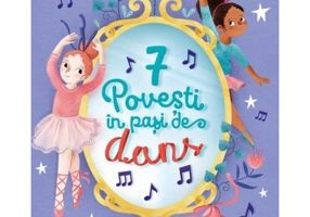 7 Povesti in pasi de dans - Sophie de Mullenheim