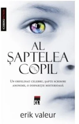 Al saptelea copil - Erik Valeur