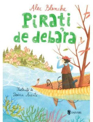Pirati de debara - Alec Blenche
