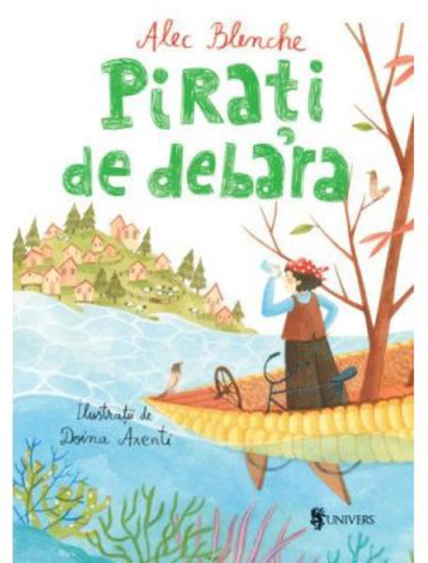Pirati de debara - Alec Blenche