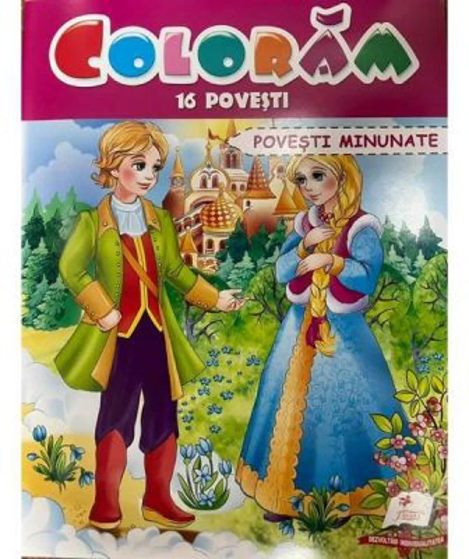Coloram 16 povesti. Povesti minunate